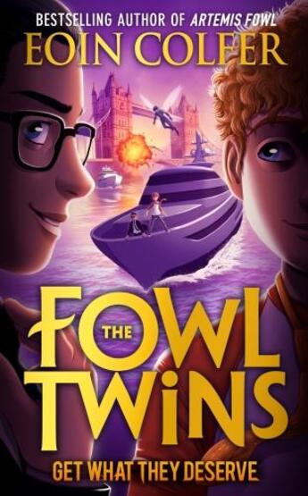 Couverture du livre « GET WHAT THEY DESERVE - THE FOWL TWINS » de Eoin Colfer aux éditions Harper Collins Uk