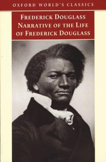 Couverture du livre « Narrative of the Life of Frederick Douglass, an American Slave » de Frederick Douglass aux éditions Oxford University Press Uk