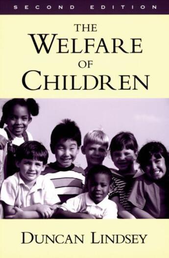 Couverture du livre « The Welfare of Children » de Lindsey Duncan aux éditions Oxford University Press Usa