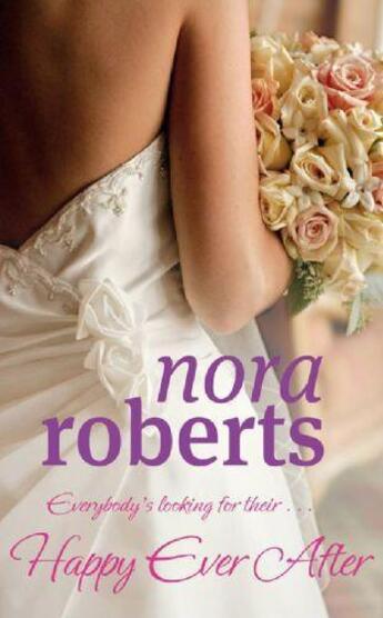 Couverture du livre « Happy Ever After » de Nora Roberts aux éditions Epagine