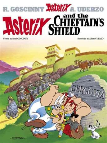 Couverture du livre « ASTERIX AND THE CHIEFTAIN'S SHIELD » de Rene Goscinny et Albert Uderzo aux éditions Orion Publishing Group