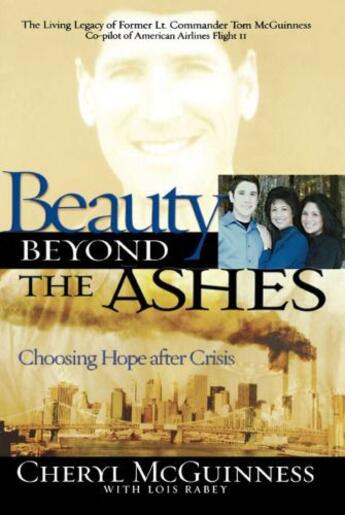 Couverture du livre « Beauty Beyond the Ashes » de Mcguiness Cheryl aux éditions Howard Books