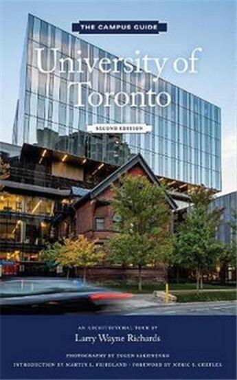 Couverture du livre « University of toronto campus guide, 2nd edition » de Larry Wayne Richards aux éditions Princeton Architectural