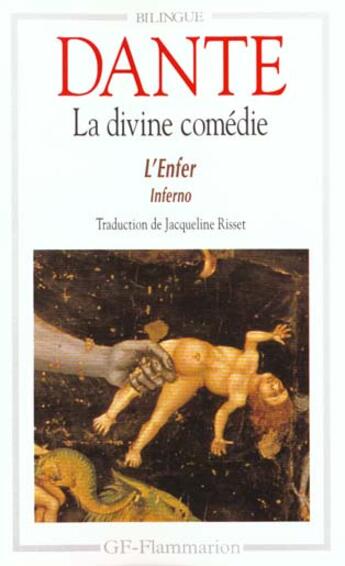 Couverture du livre « Divine comedie - l'enfer - inferno (la) - - bilingue italien » de Dante aux éditions Flammarion