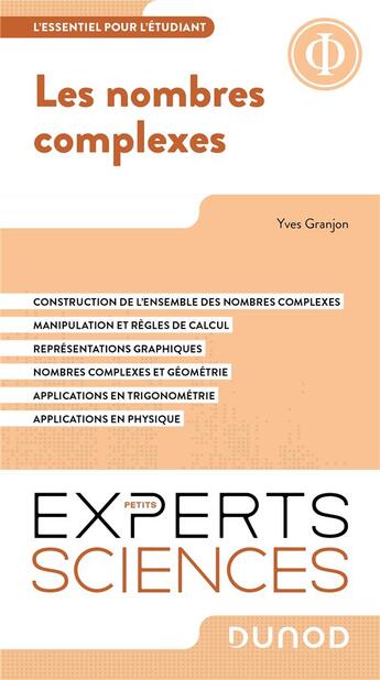 Couverture du livre « Les nombres complexes : l'essentiel à savoir » de Yves Granjon aux éditions Dunod