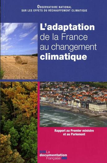 Couverture du livre « L'adaptation de la France au changement climatique » de  aux éditions Documentation Francaise