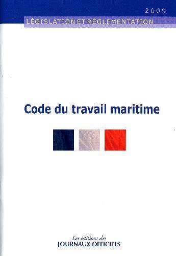 Couverture du livre « Code du travail maritime » de  aux éditions Direction Des Journaux Officiels