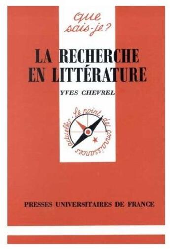 Couverture du livre « La recherche en littérature » de  aux éditions Que Sais-je ?