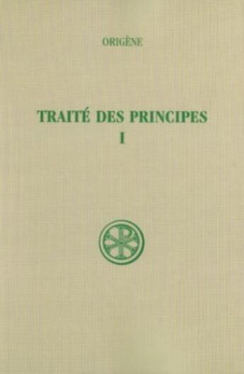 Couverture du livre « Traité des principes t.1 » de  aux éditions Cerf