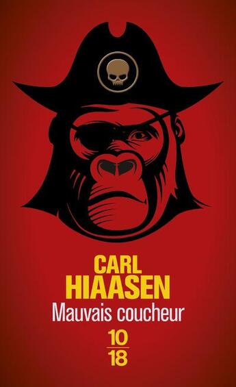 Couverture du livre « Mauvais coucheur » de Carl Hiaasen aux éditions 10/18