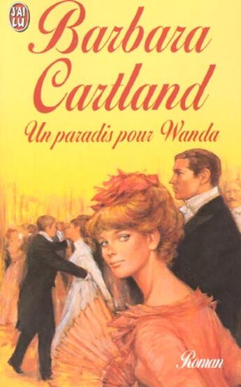 Couverture du livre « Paradis pour wanda (un) » de Barbara Cartland aux éditions J'ai Lu