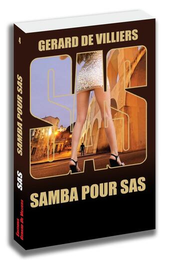 Couverture du livre « SAS Tome 4 : samba pour SAS » de Gerard De Villiers aux éditions Sas