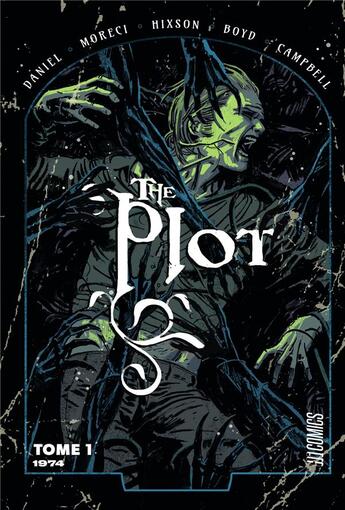 Couverture du livre « The plot t.1 : 1974 » de Tim Daniel et Joshua Hixson aux éditions Hicomics