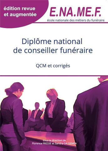 Couverture du livre « Diplome national de conseiller funeraire qcm et corriges » de Fresse/Da Gemea aux éditions Afitt Editions