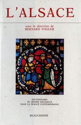 Couverture du livre « L'alsace » de Baechler/Muller/Rott aux éditions Beauchesne Editeur