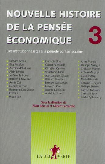 Couverture du livre « Nouvelle histoire de la pensée économique - tome 3 » de Faccarello/Beraud aux éditions La Decouverte