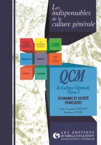 Couverture du livre « Qcm De Culture Generale T.2 » de Guedon aux éditions Organisation