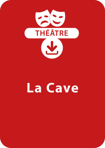 Couverture du livre « La cave » de Jean-Paul Rousseau aux éditions Retz