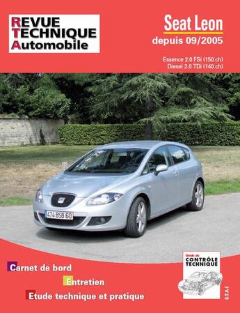 Couverture du livre « Rta b722.5 seat leon II 09/05 ; ess 2.0fsi die 2,0tdi » de Etai aux éditions Etai