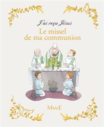 Couverture du livre « Le missel de ma communion » de  aux éditions Mame