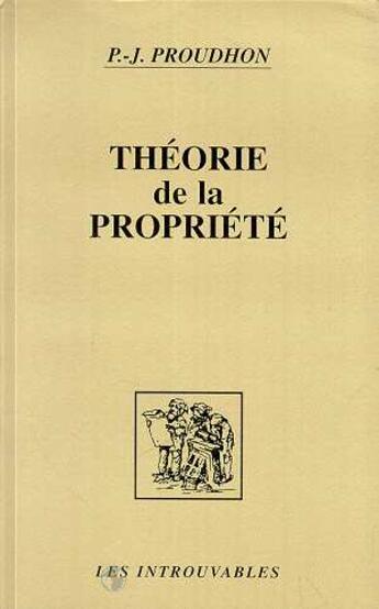 Couverture du livre « Théorie de la propriété » de Pierre Jean Proudhon aux éditions L'harmattan