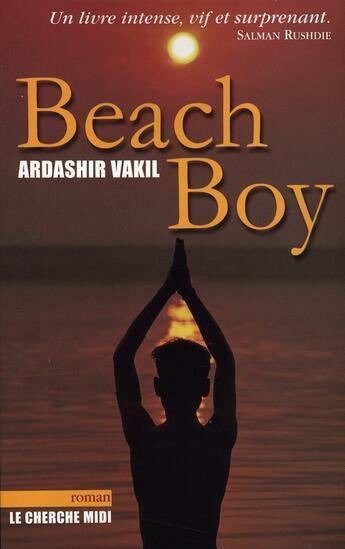 Couverture du livre « Beach boy » de Ardashir Vakil aux éditions Cherche Midi