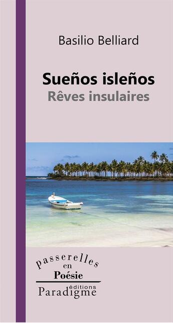 Couverture du livre « Suenos islenos : rêves insulaires » de Basilio Belliard aux éditions Paradigme