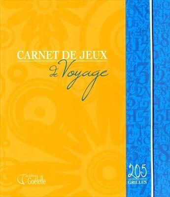 Couverture du livre « Carnet de jeux de voyage » de  aux éditions Goelette