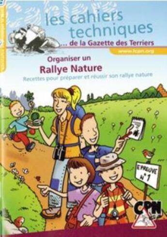 Couverture du livre « Organiser un rallye nature » de  aux éditions Fcpn