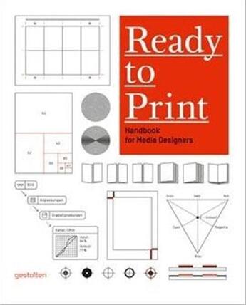 Couverture du livre « Ready to print ; handbook for media designers » de Nickel Kristina aux éditions Dgv