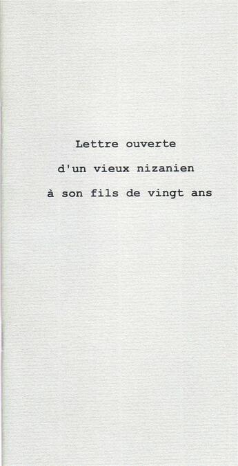 Couverture du livre « Lettre ouverte d'un vieux nizanien à son fils de vingt ans » de Laurent Cachard aux éditions Le Realgar