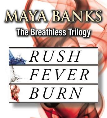 Couverture du livre « The Breathless Trilogy » de Maya Banks aux éditions Penguin Group Us