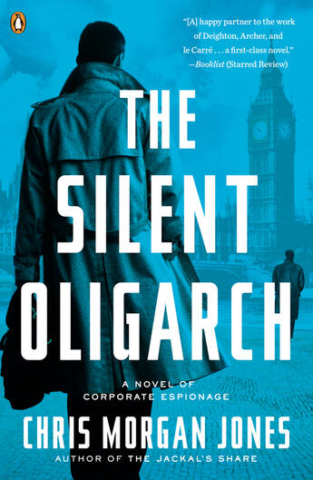 Couverture du livre « The Silent Oligarch » de Jones Christopher Morgan aux éditions Penguin Group Us