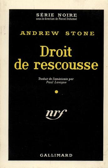 Couverture du livre « Droit de rescousse » de Andrew Stone aux éditions Gallimard