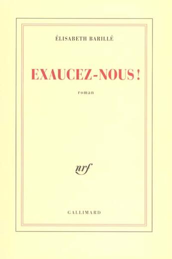 Couverture du livre « Exaucez-nous ! » de Elisabeth Barille aux éditions Gallimard
