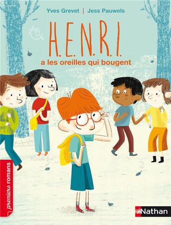 Couverture du livre « H.e.n.r.i a les oreilles qui bougent » de Yves Grevet et Jess Pauwels aux éditions Nathan