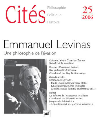 Couverture du livre « REVUE CITES n.25 : Emmanuel Levinas : une philosophie de l'évasion (édition 2006) » de Revue Cites aux éditions Puf