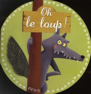 Couverture du livre « Oh le loup ! » de Virginie Guerin aux éditions Fleurus