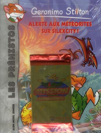 Couverture du livre « Les préhistos t.2 ; alerte aux météorites sur Silexcity ! » de Geronimo Stilton aux éditions Albin Michel Jeunesse