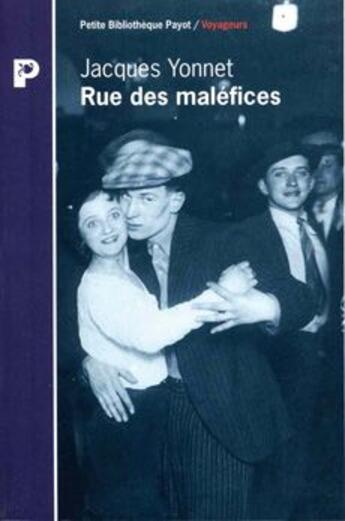 Couverture du livre « Rue des malefices » de Jacques Yvonnet aux éditions Payot