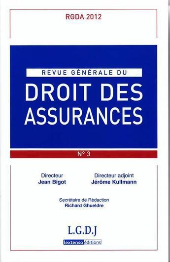 Couverture du livre « Revue generale de droit des assurances n 3 - 2012 » de  aux éditions Lgdj