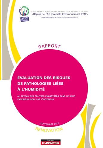 Couverture du livre « Évaluation des risques de pathologies liées à l'humidité ; rénovation » de  aux éditions Le Moniteur