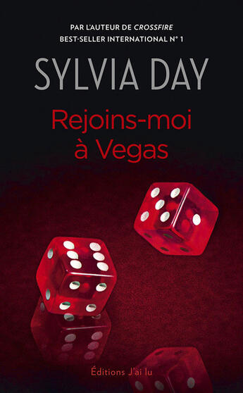 Couverture du livre « Rejoins-moi à Vegas » de Sylvia Day aux éditions J'ai Lu