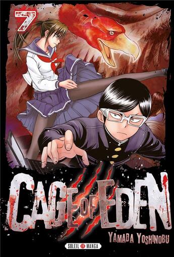 Couverture du livre « Cage of eden Tome 7 » de Yoshinobu Yamada aux éditions Soleil