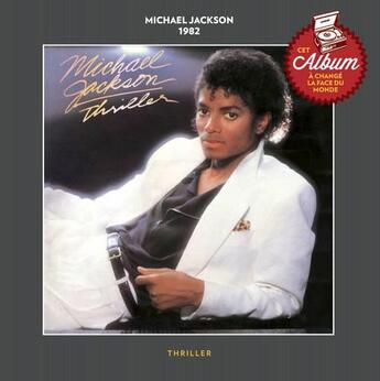 Couverture du livre « Michael Jackson ; Thriller » de Daniel Ichbiah et Philippe Tamic aux éditions Fetjaine