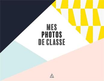 Couverture du livre « Mes photos de classe » de  aux éditions Papier Cadeau