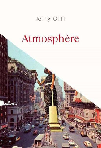 Couverture du livre « Atmosphère » de Jenny Offill aux éditions Dalva