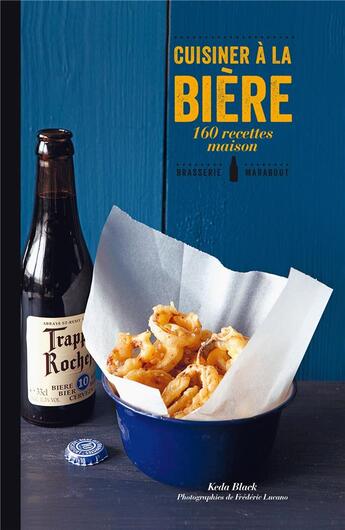 Couverture du livre « Cuisiner à la bière » de Black Keda aux éditions Marabout