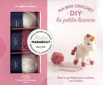 Couverture du livre « Ma box crochet diy - licorne » de Marie-Noelle Bayard aux éditions Marabout