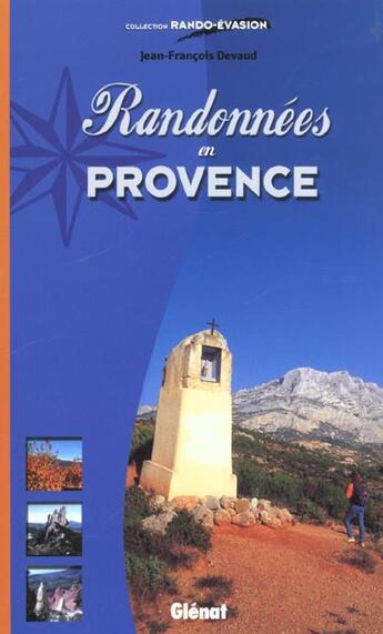 Couverture du livre « Randonnees en provence » de Jean-Francois Devaud aux éditions Glenat